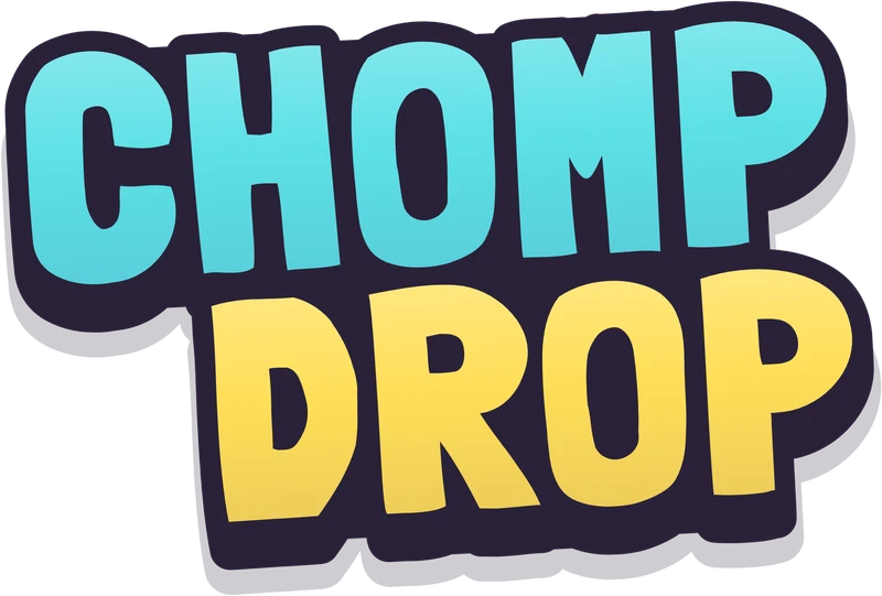 Chomp Drop